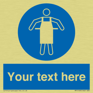 Custom Protective Apron Required Sign